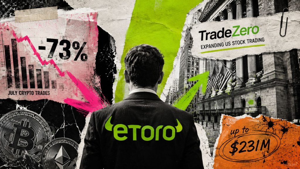 eToro crypto trades fall 73% as TradeZero deal is worth up to $231M